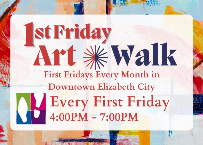 April First Friday ArtWalk, Elizabeth City